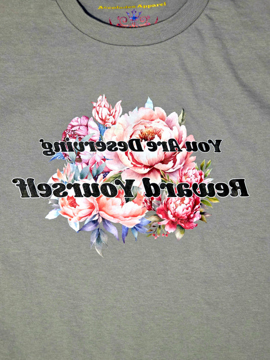 Reward Yourself Mirrored Shirt